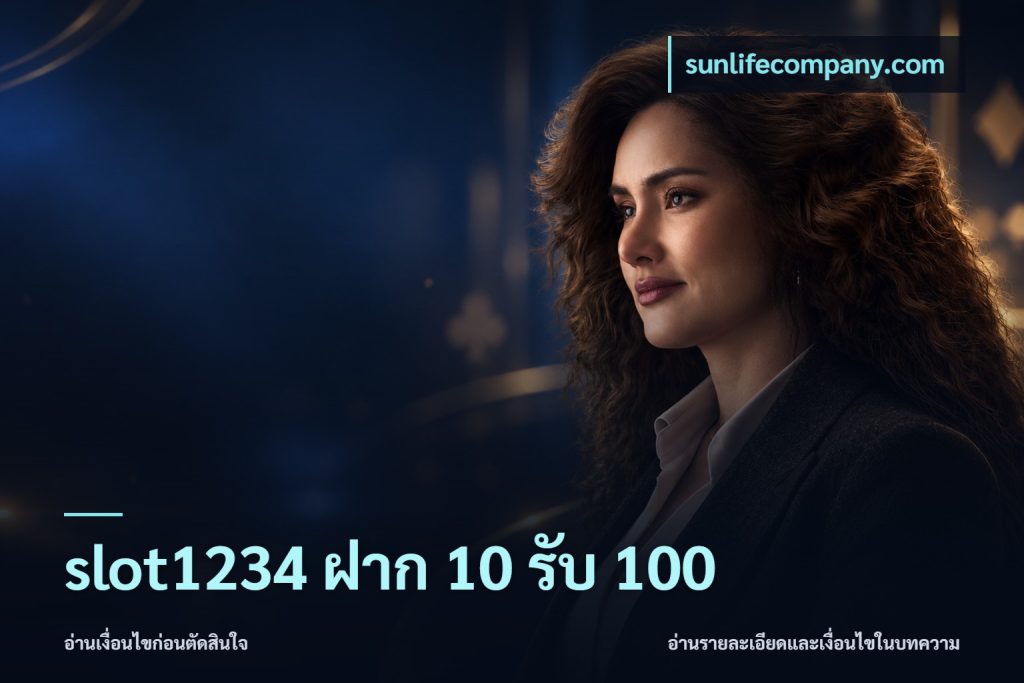 slot1234 ฝาก 10 รับ 100
